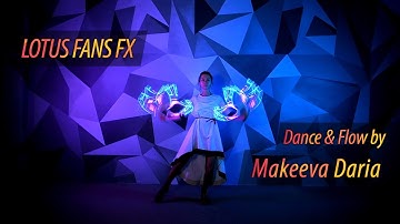 LED Lotus Fans / Flow & Dancing / Demonstration