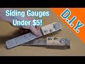 Build Your Own Siding Gauges For Less Than $5: How To Build A Shed ep 16