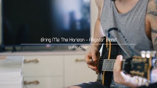 Bring Me the Horizon - Alligator Blood (Short Fun Guitar cover)