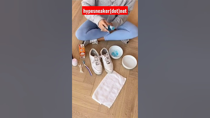 How to clean white sneaker-Hype Sneaker