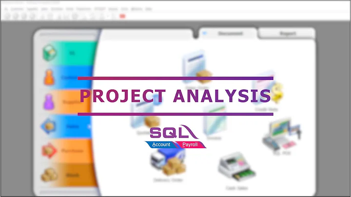 Advance Project Analysis - SQL Accounting Software