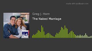 The Naked Marriage