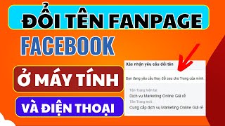 ✅Cách Thay đổi tên Fanpage Facebook mới nhất năm 2024 trên Máy tính và Điện thoại giao diện mới