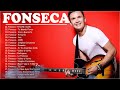 Las canciones mas lindas de Fonseca 2022 -  Fonseca álbum completo2022
