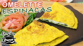 Omelette de ESPINACAS y QUESO  [ Receta fácil ]