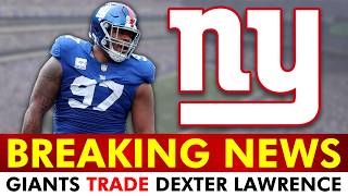 🚨🚨GIANTS TRADE DEXTER LAWRENCE TO BENGALS | New York Giants News