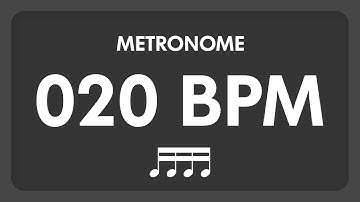20 BPM - Metronome - 16th Notes