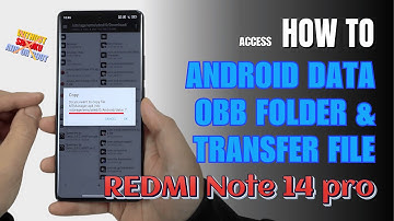How to access Android Data and OBB folder & transfer files  Redmi Note 14 Pro