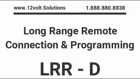 LRR-D:  Long Range Remotes for Remote Start Kits