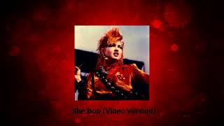 Cyndi Lauper - She Bop (Video Version)