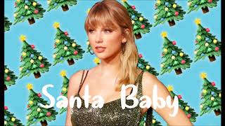 Santa Baby Taylor Swift Cover