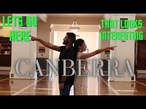 Canberra in 48 hours | Episode 1 | Australian Capital Territory(ACT) | Travel Bugs