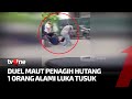 Duel Maut Penagih Utang Hebohkan Warga Depok | Ragam Perkara tvOne