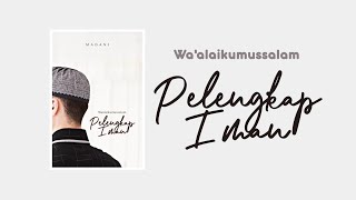 Wa'alaikumsalam Pelengkap Iman [Trailer Wattpad]