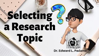 Selecting a Research Topic (PPT)