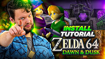 Ocarina of Time: Dawn & Dusk INSTALL GUIDE/TUTORIAL [November 2019]