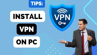 How to Install VPN on PC screenshot 5