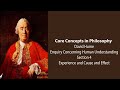 David Hume, Enquiry Concerning Understanding | Experience and Cause and Effect | Core Concepts