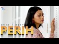 Ovhi Firsty - PERIH [Official Music Video] Lagu Terbaru 2020