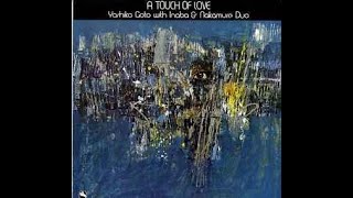 Yoshiko Goto with Inaba & Nakamure Duo 'My One and Only Love'