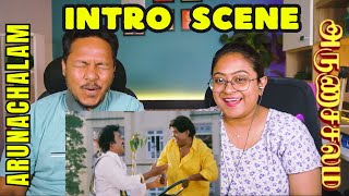 Arunachalam Intro Scene Reaction | Part 1