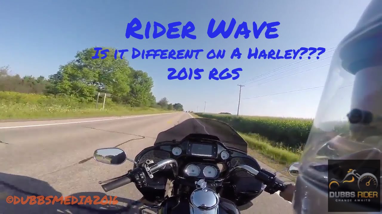 Rider Wave Talk- Is it different on a Harley?- 2015 RGS Vlog 101 - YouTube