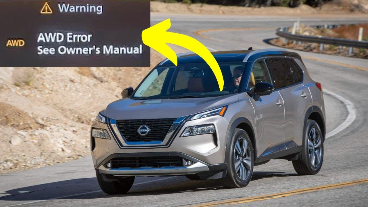 “AWD Error” warning in the Nissan Rogue