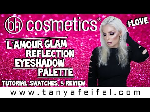 BH Cosmetics L’amour Glam Reflection Eyeshadow Palette - Tutorial, Swatches, & Review - Tanya Feifel - 동영상