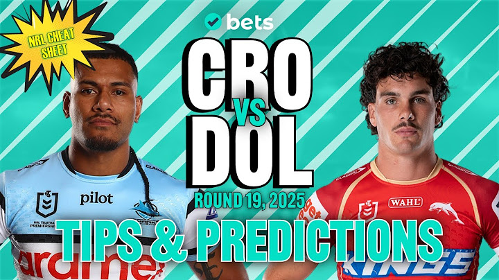 NRL Round 19 Tips and Predictions: Cronulla Sharks vs Dolphins