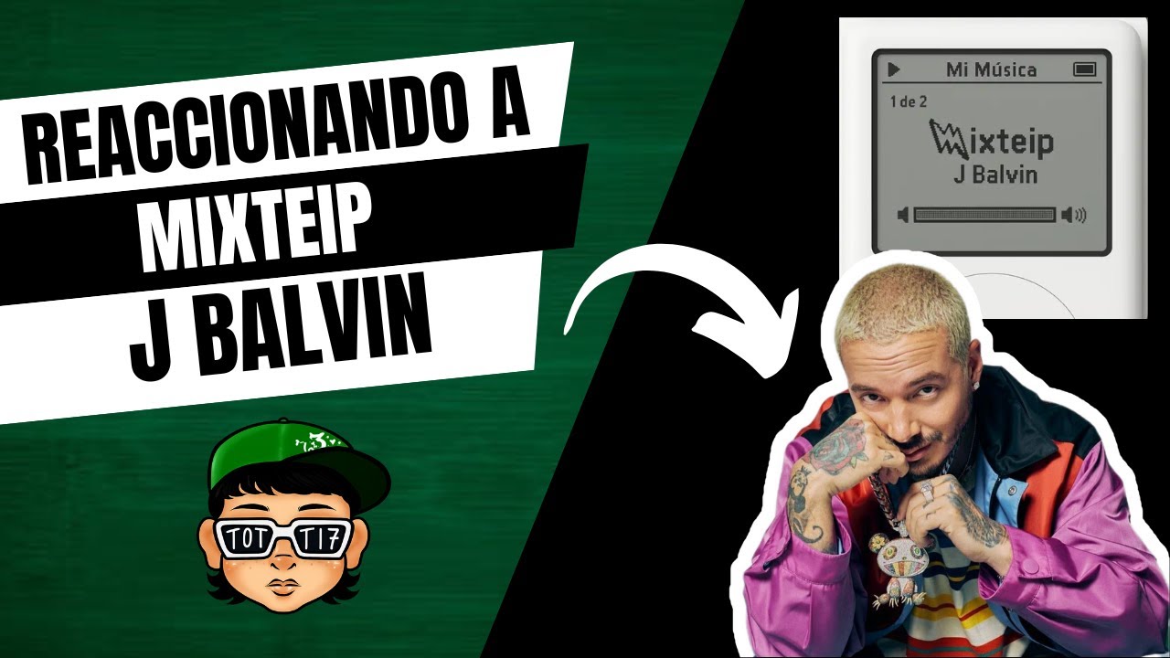 MI REACCION AL NUEVO PROYECTO DE J BALVIN | MIXTEIP