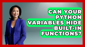 Can Your Python Variables Hide Built-in Functions? - Python Code School