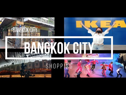 BANGKOK CITY - CHINATOWN - SHOPPING TERMINAL 21 - MBK - IKEA - DREAM HOTEL BANGKOK