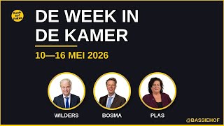De Week in de Kamer: 10-16 mei (2026)