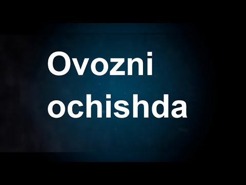 Video: Ovoz O'z-o'zini Davolash Vositasi Sifatida