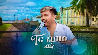 Banda AL4 - Te Amo (Clipe Oficial)