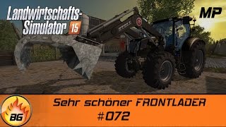 LS 15 Enns am Gebirge V3 #072 | Sehr schöner FRONTLADER | Let's Play [HD]