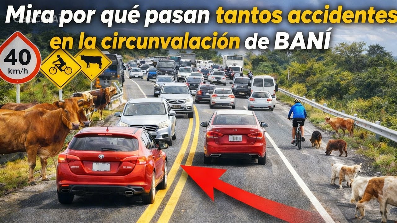 🚨 La verdad que nadie ha contado sobre los accidentes en la Circunvalación de Baní 😳