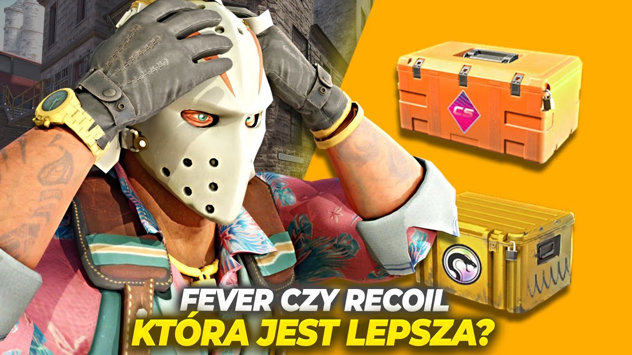 SKRZYNIA FEVER CZY RECOIL - KTÓRA JEST LEPSZA? Inwestowanie w CS2