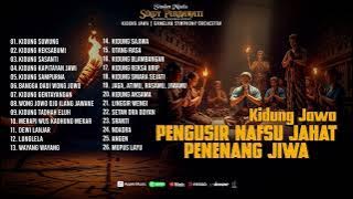 Kidung Jawa - Pengusir Nafsu Jahat Penenang Jiwa