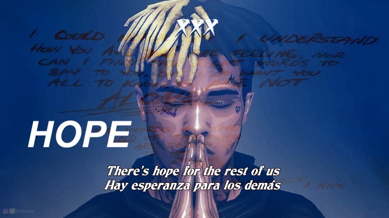 XXXTENTACION - Hope Lyrics - Sub Español - YouTube.