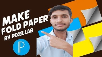 How make to  Fold paper by Pixellab  How make by paper 🗞️ Fold Pixellab @AmarniStudios #pixellab