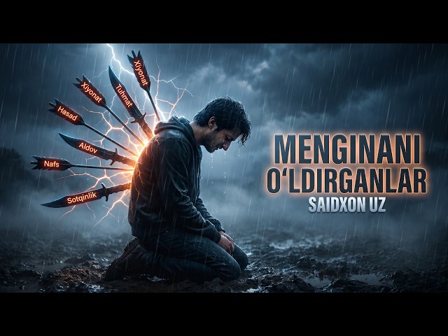 Meni O‘ldirganlar — Ishonganlarimning Xiyonati | Saidxon UZ