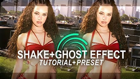 Ae like GHOST EFFECT+SHAKE alight motion[tutorial+preset] || dripsvfx