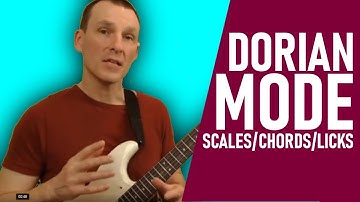 Guitar Lesson || Dorian Mode - the scales, intervals, chords and licks (with tab and diagrams)