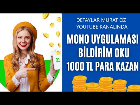 MONO İle Para Kazan | Para Kazandıran Uygulama | Günlük 50 TL