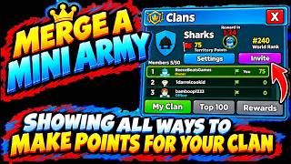 MERGE A MINI ARMY TELLING YOU ALL WAYS TO MAKE POINTS FOR YOUR CLAN screenshot 2