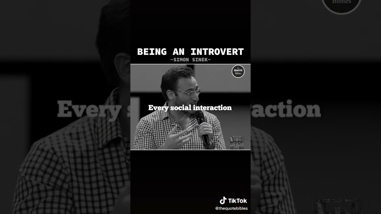 How to leverage being an introvert | Simon Sinek | Best Motivational Video Ever