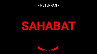 FREE DOWNLOAD mentahan ccp lirik lagu peterpan - sahabat || noah || story wa..