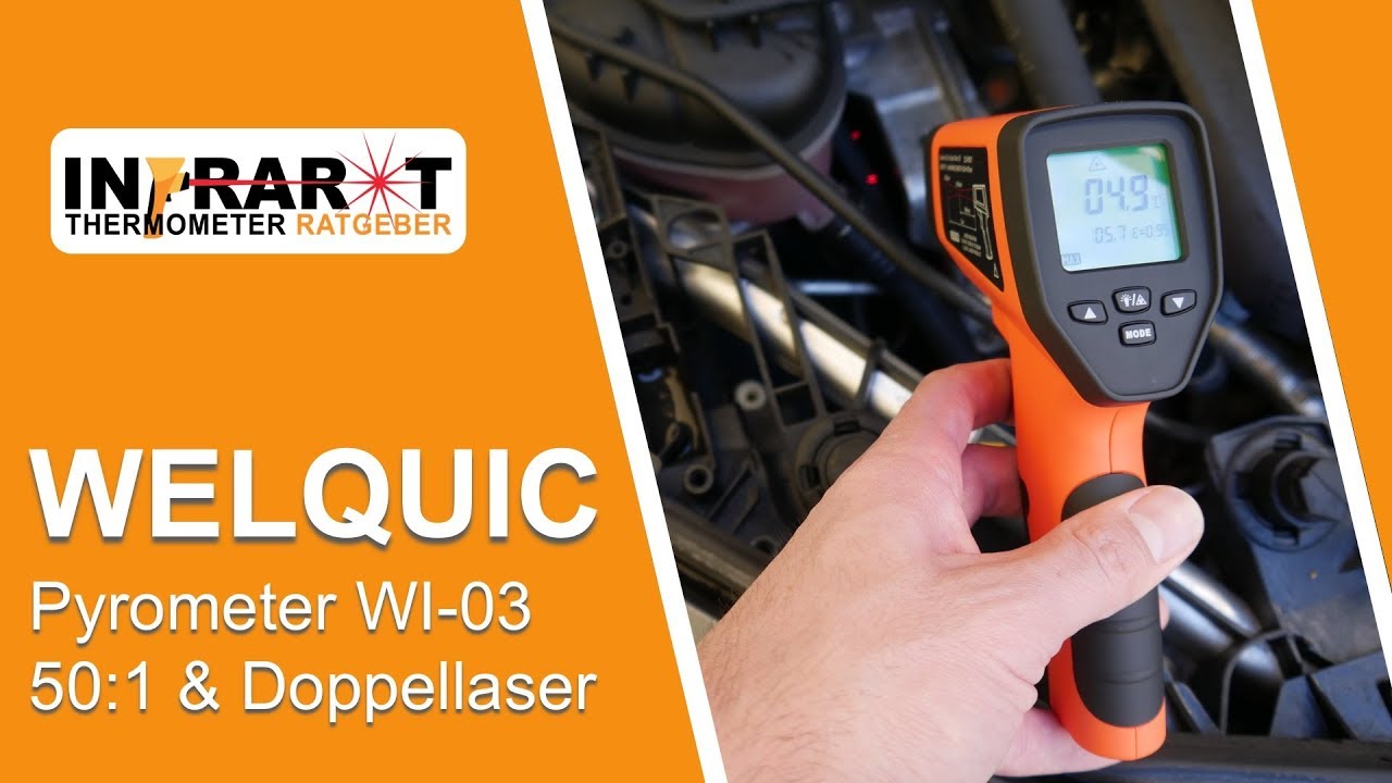 WELQUIC Pyrometer WI-03 | Infrarot Thermometer Test
