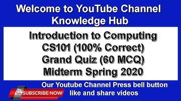 CS101 grand quiz 60 mcq correct